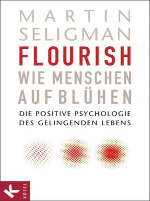 cover image of Flourish--Wie Menschen aufblühen